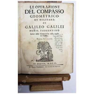 The Operazioni del compasso geometrico et militare di Galileo Galilei. Terza editione