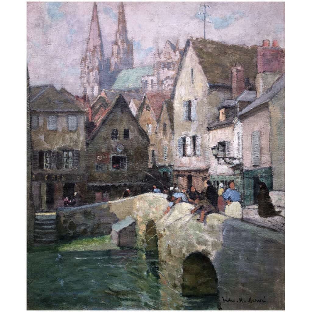 HERVE Jules Tableau 20è siècle Le pont Boujou et la Cathédrale de Chartres Huile sur toile signée 11