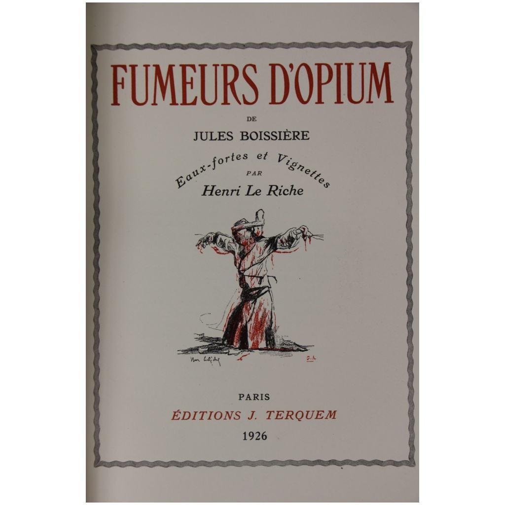 Opium smokers illustrated by Le Riche, superbly bound. 7
