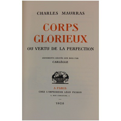 Exemplaire unique, avec épreuves, photographies et lettres autographes de Maurras