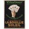 Affiche Originale, La Bouillie Soleil, Viticulteur, Vigneron, Vignoble, Vigne, Raisin, Récolte, Engrais, Gironde, Main, Cartes, As, c.1930 7