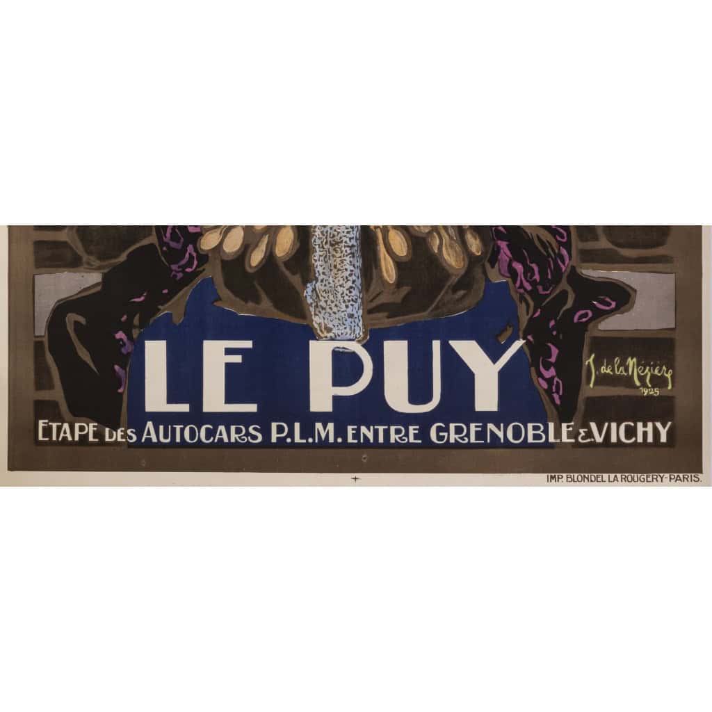 Affiche Tourisme Originale, Joseph de La Nézière, Le Puy, PLM, Chemins de Fer, Trains, Autocars, Transport, Voyage, Puy-en-Velay, St Michel d’Aiguilhe, 1925 6