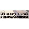 Affiche Art Déco Originale, Roger Broders, St Pierre de Chartreuse, Voyage, Transport, Tourisme, Hiver, Montagne, Massif, Neige, Sapin, Alpin, Chalet, Piste, Ski, Skieur, Bobsleigh, Descente, Train, PLM, Paris, Lyon, Méditerranée, Auvergne, Bob de Perquelin, 1930 13